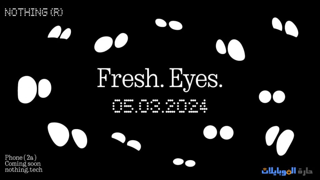 fresh eyes nothing phone 2a